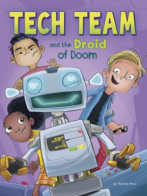 cover image of Tech Team and the Droid of Doom